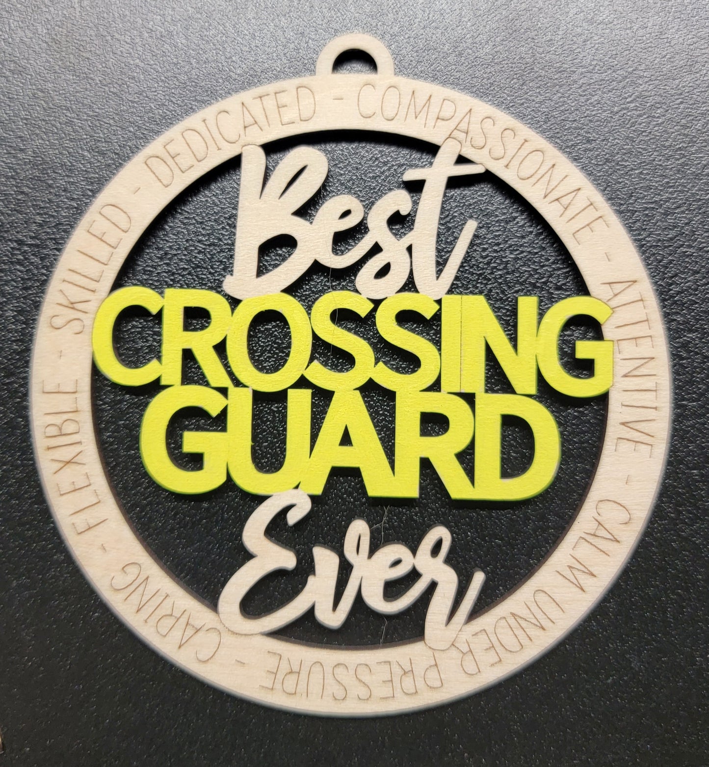 Best Crossing Guard Ever wood ornament